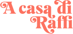 A Casa di Raffi